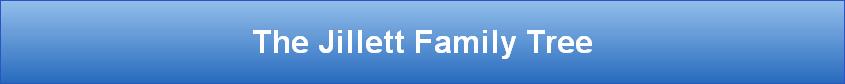 The Jillett Family Tree